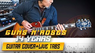 14 years | Guns n&#39; Roses | guitar cover with solo + live tabs