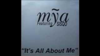 Mya.Ft.Sisqo - It's All About Me (Booty Remix)(136bPm)