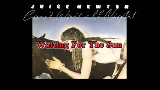 Watch Juice Newton Waiting For The Sun video