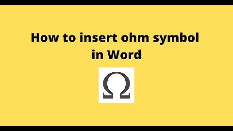 How to insert ohm symbol in Word