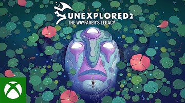 Unexplored 2: The Wayfarer