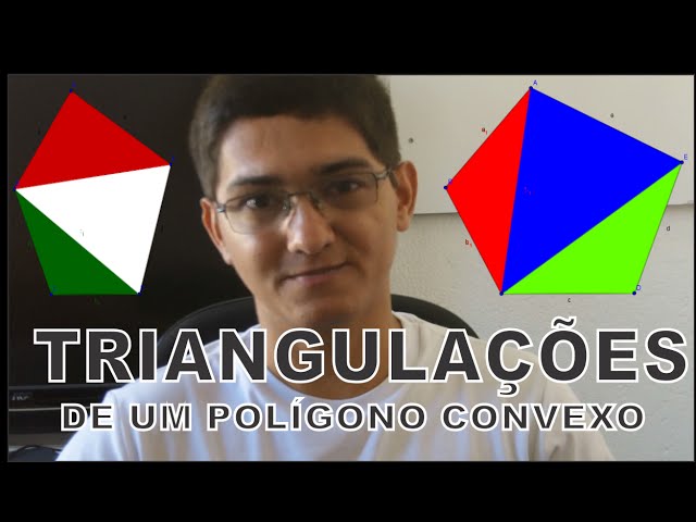 Triangulação de Polígonos