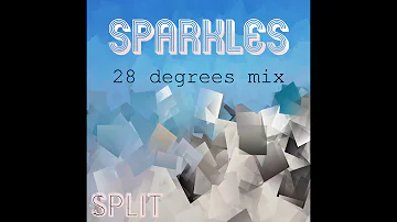 SPLIT - Sparkles (28 degrees mix)