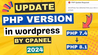 How to Update PHP Version in WordPress 2024 [ Within 2 Minute - cPanel Method ]