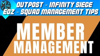 Outpost  Infinity Siege  E02  Squad Management Tips