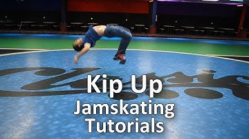 Kip Up - Jamskating Power Tutorial - How To Jam Skate