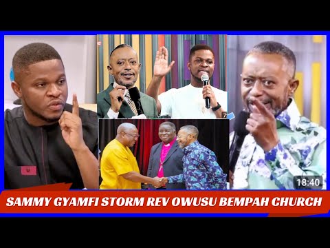 Sammy Gyamfi storm rev owusu bempah church AFTER John Mahama  prophecy fulfilled