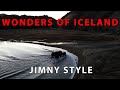 WONDERS OF ICELAND JIMNY STYLE