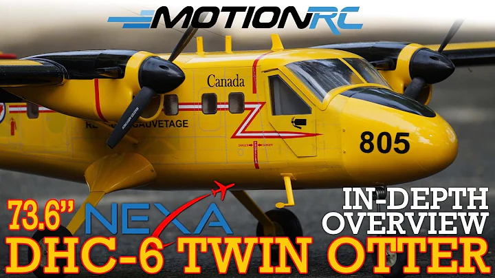 The Gorgeous 73.6" Nexa DHC-6 Twin Otter In-Depth Overview | Motion RC