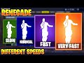 FORTNITE RENEGADE EMOTE AT DIFFERENT SPEEDS! (SLOW, NORMAL, FAST, VERY FAST...)