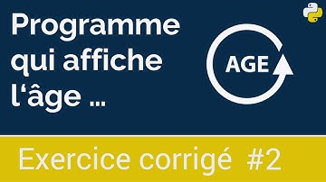 Exercice corrigé #2 : Programme qui affiche l