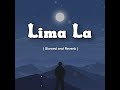 Lima La Slowed And Reverb Slowed Sad Arabic Lima La Slowed And Reverb Slowed Sad Arabic