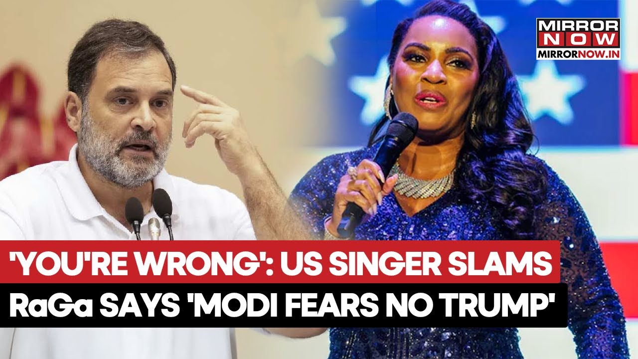 US Singer Slams Rahul Gandhi Over Modi-Trump Post, Calls PM 'Fearless Leader' Keeping 'India First'