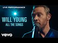 Will Young - All The Songs - Live Performance | Vevo