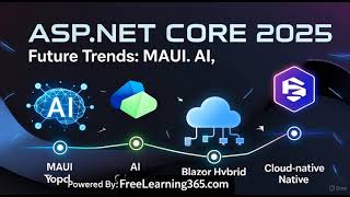 Celebrity Future Trends in ASP.NET Core 2025: MAUI, AI & Next-Gen Development Profile