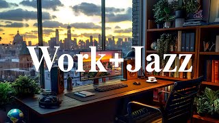 Work & Jazz ☕ Relaxing instrumental Jazz Music & Soft Rhythmic Bossa Nova for Upbeat Mood screenshot 2