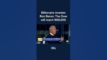 Billionaire investor Ron Baron: The Dow will reach 900,000 #Shorts