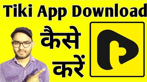 Tiki App Download kese kare | Tiki App kese Download kare | How to Download Tiki App | #TikiApp