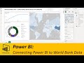 Power bi connecting to the world bank data using api wbgapi