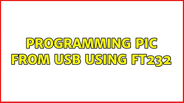 Programming PIC from USB using FT232 (2 Solutions!!)