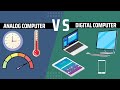 Analog Versus Digital Computers: Key Differences Explained