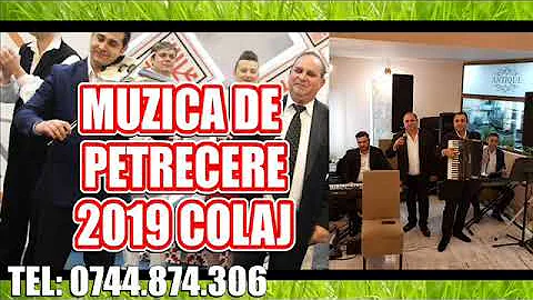 SUPER COLAJ DE PETRECERE ALBUM MUZICA DE PETRECERE 2019