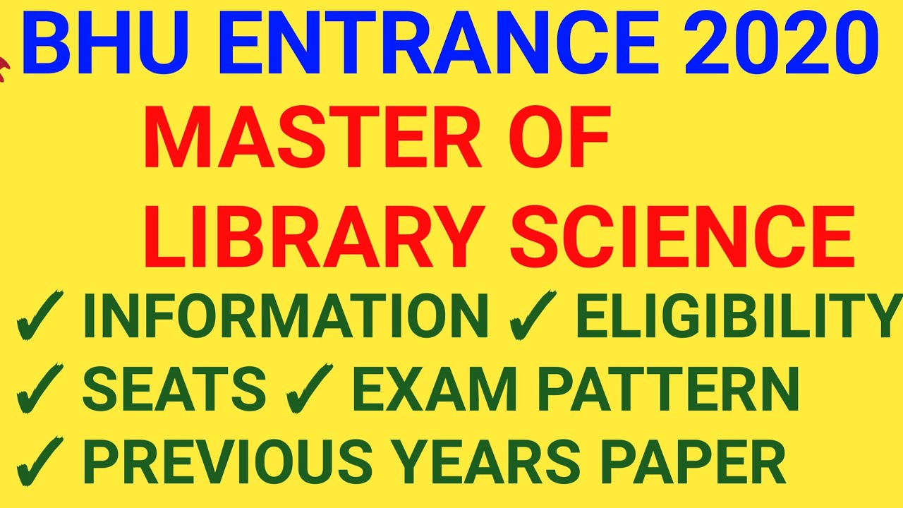 HOW TO CRACK BHU M.LIB|BHU M.LIB SYLLABUS 2020|SEATS|EXAM PATTERN|PREVIOUS YEAR QUESTION PAPERS|BOOK