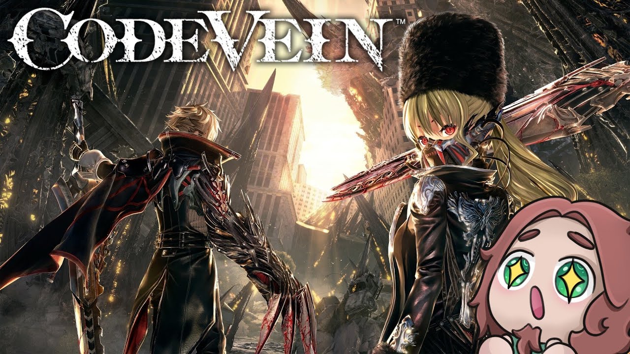 Code Vein - First Blind Playthrough Part 2