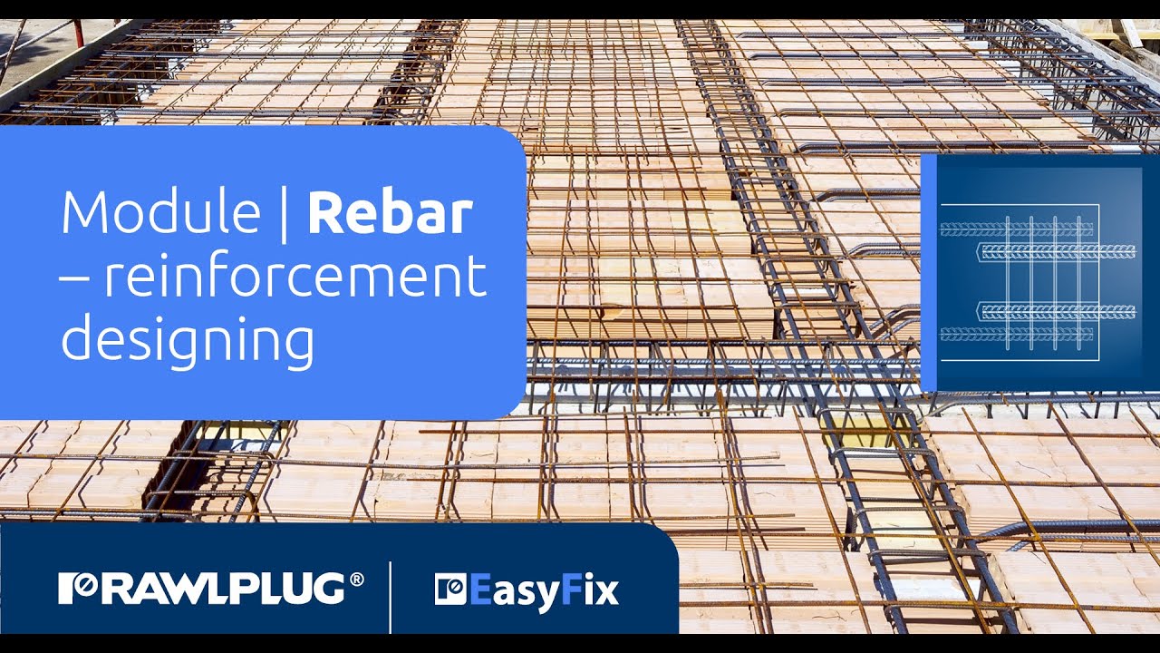 EASYFIX | Rebar module - Reinforcement designing