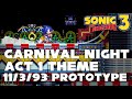 Carnival Night Zone Act 2 - Sonic 3 (Prototype) Remastered ...