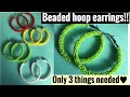 Beaded hoops earrings|DIY
