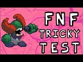 Fnf tricky test
