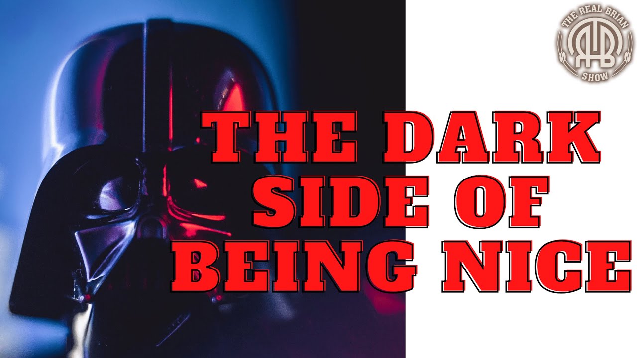 The Dark Side of Being Nice