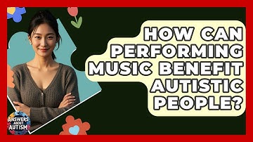 How Can Performing Music Benefit Autistic People? - Answers About Autism