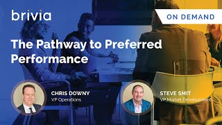 The Pathway to Preferred Performance