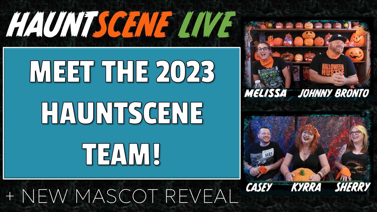 HauntScene LIVE Replay - Meet The 2023 HauntScene Crew!