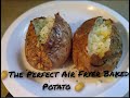 Perfect Air Fryer Baked Potato! fluffy & cooked through guaranteed