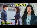 Part 19  domineering wife  handsome husband  queen of tears korean drama explained in hindi