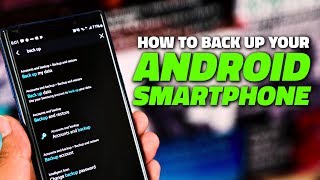 How to Easily Back Up Your Android Smartphone