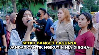 Lagu Sedih Tapi Janda Janda Cantik Ngikutin Nia Dirgha || Berinaq Tereq - Irama Dopang