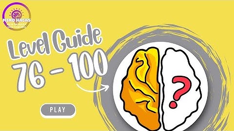Brain Out Level 76 - 100 Walkthrough | Mind Hacks