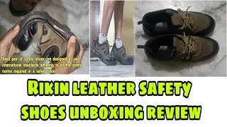 Rikin leather safety shoes unboxing review