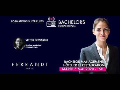 Candidat.e à FERRANDI Paris ? Tout savoir sur le Bachelor Management Hôtelier et Restauration