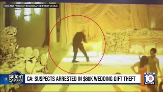 Duo arrested, accused of stealing $60K worth of wedding gifts in California