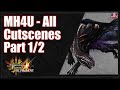Monster Hunter 4 - All Cutscenes 1/2