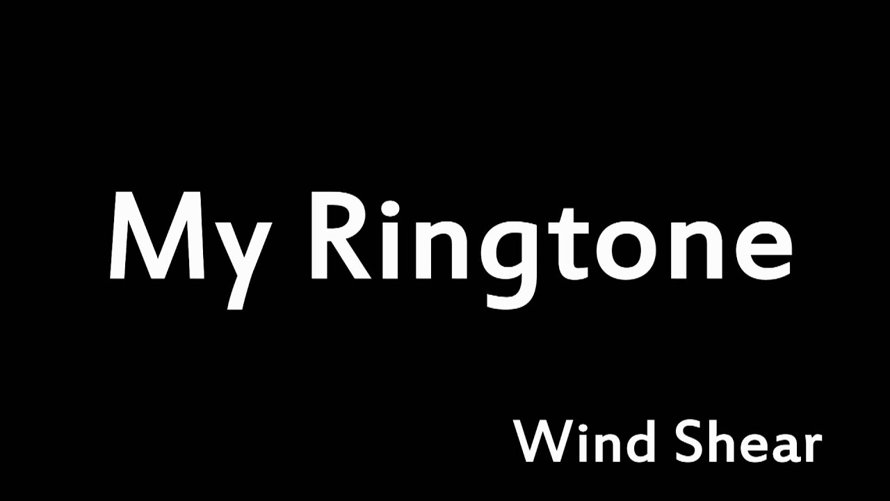 My Ringtone - YouTube