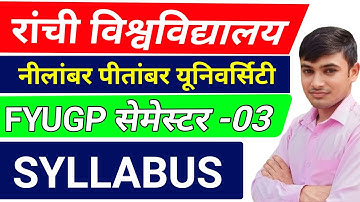 #ranchi university semester 3 syllabus , #NPU palamu semester 3 syllabus PDF