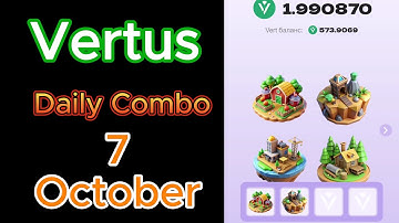 Vertus  Combo Cards Today, 7 October! Vertus Daily Combo. Vertus Combo Cards. Vertus Combo​!