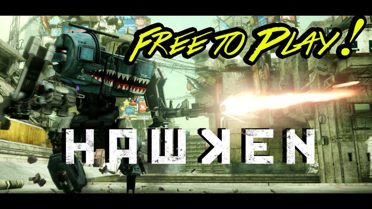 Free to Play - HAWKEN !