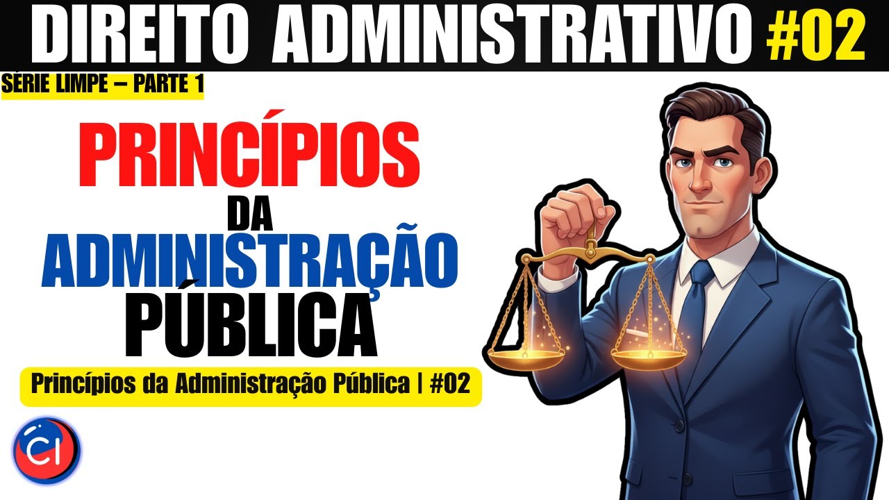 Noções Introdutórias [PRINCÍPIOS DA ADMINISTRAÇÃO PÚBLICA] | Direito Administrativo.